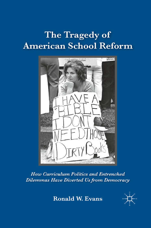 Book cover of The Tragedy of American School Reform