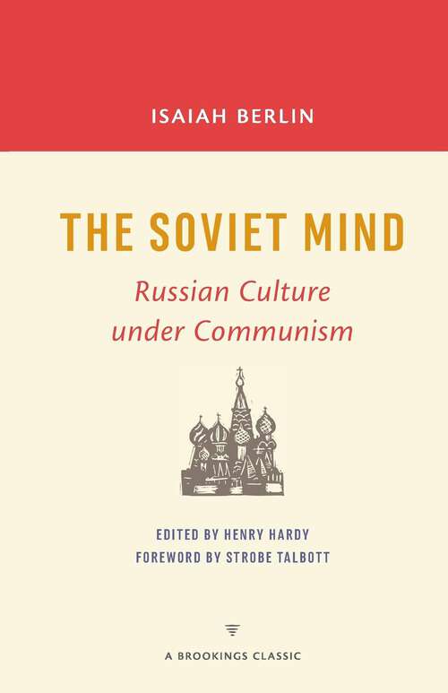 Book cover of The Soviet Mind: Russian Culture under Communism