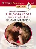 The Marciano Love-Child