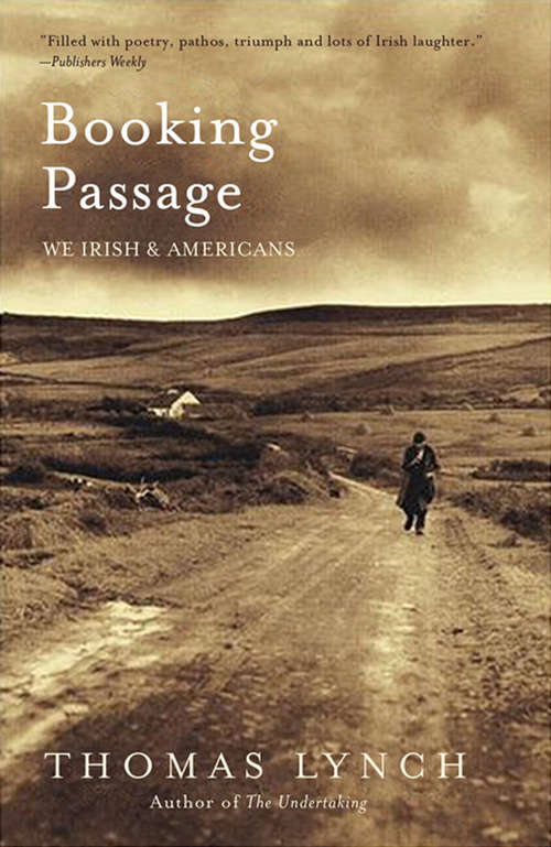 Booking Passage: We Irish and Americans