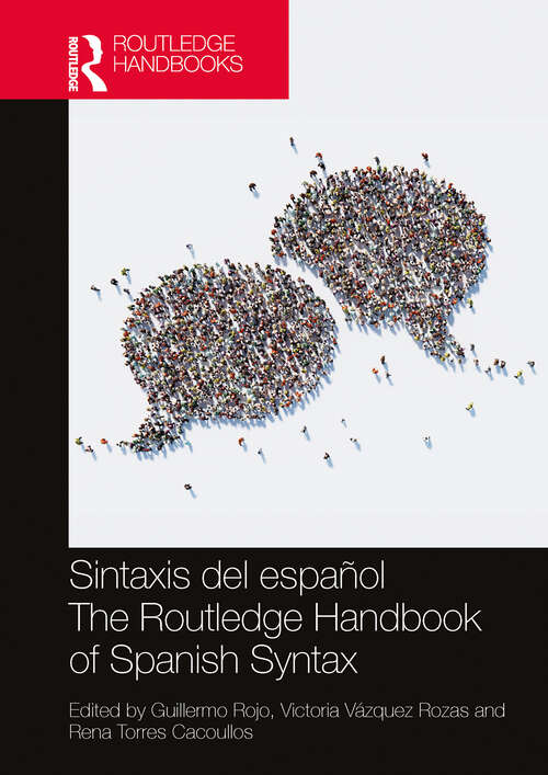 Sintaxis del español / The Routledge Handbook of Spanish Syntax (Routledge Spanish Language Handbooks)