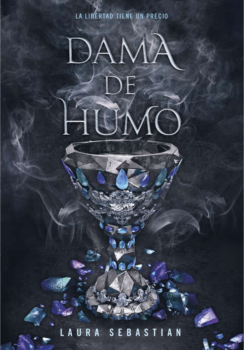 Book cover of Dama de humo (Princesa de cenizas: Volumen 2)