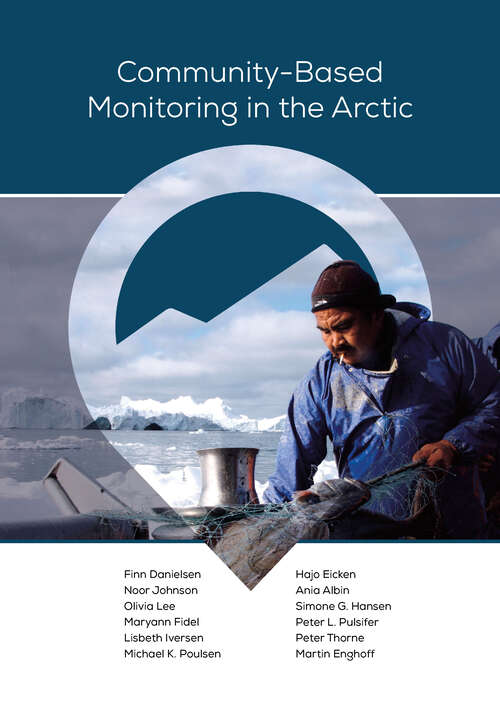 Community-Based Monitoring in the Arctic (Alaska)