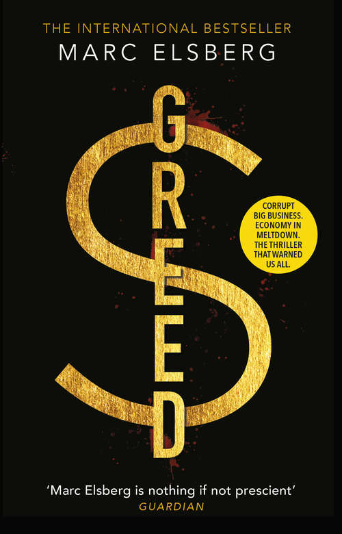 Book cover of Greed: The page-turning thriller that warned of financial melt-down