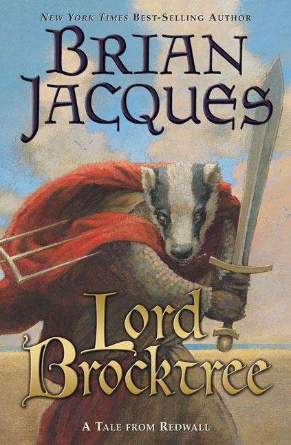 Lord Brocktree (Redwall, Book #13)