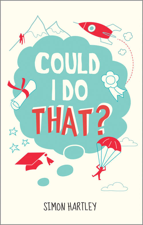 Book cover of Could I Do That