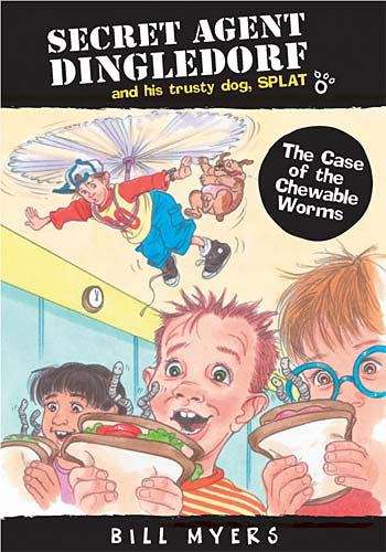Book cover of The Case of the Chewable Worms (Secret Agent Dingledorf... and His Trusty Dog, Splat #2)