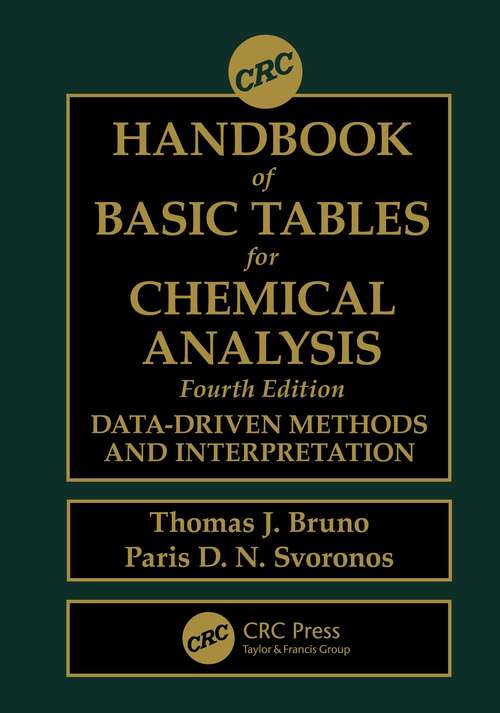 CRC Handbook of Basic Tables for Chemical Analysis: Data-Driven Methods and Interpretation