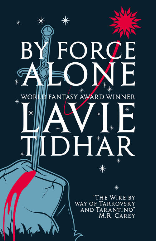 Book cover of By Force Alone