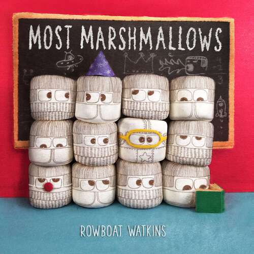 Book cover of Most Marshmallows