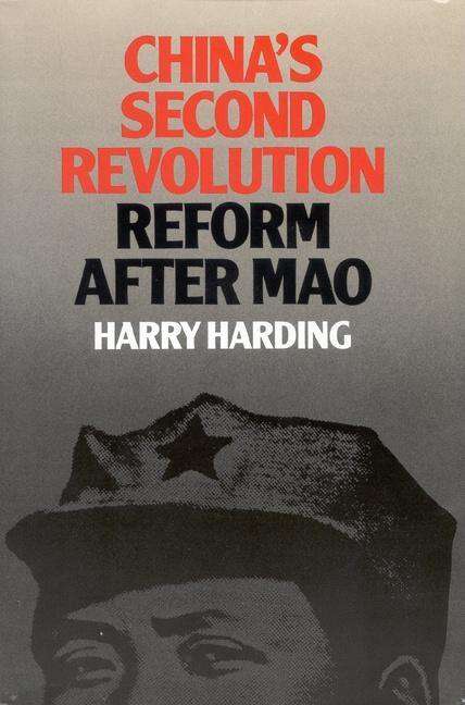 Book cover of China's Second Revolution: Reform after Mao