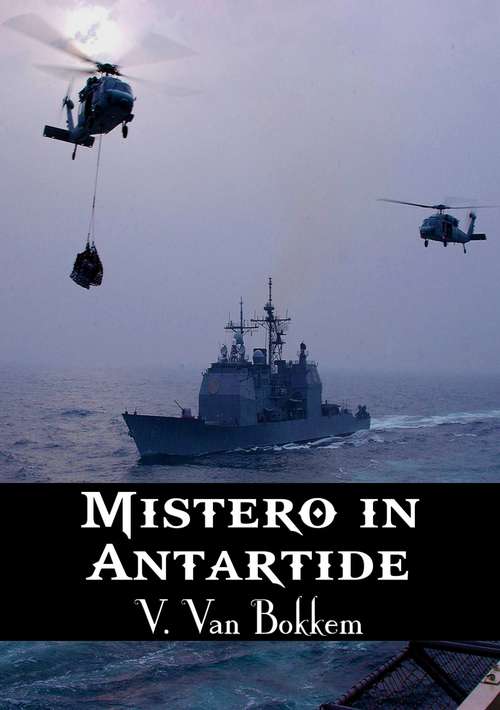 Book cover of Mistero in Antartide