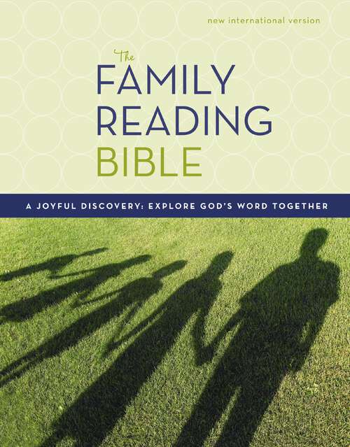 Book cover of The NIV Family Reading Bible: A Joyful Discovery: Explore God’s Word Together