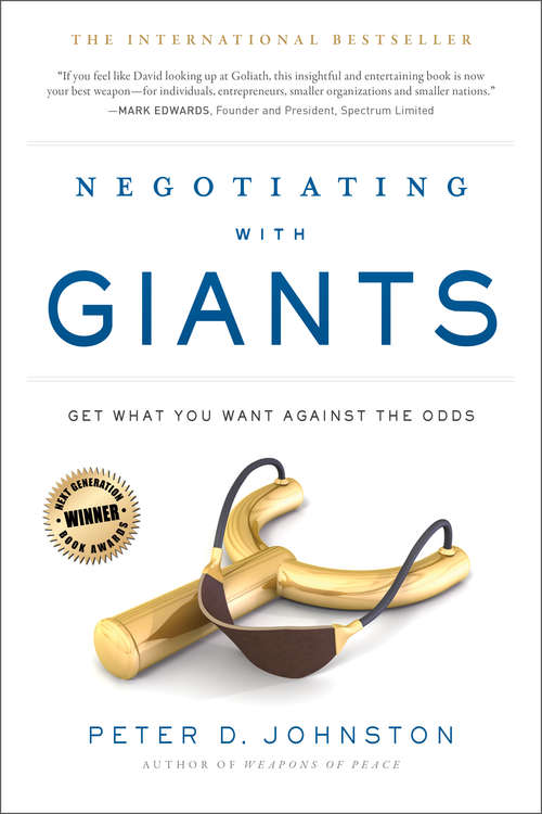Negotiating with Giants: Get what you want against the odds