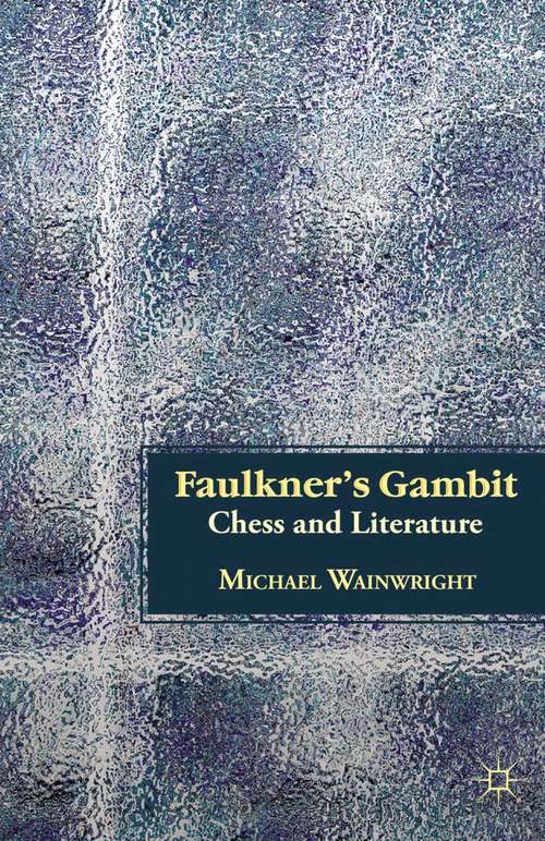 Book cover of Faulkner’s Gambit