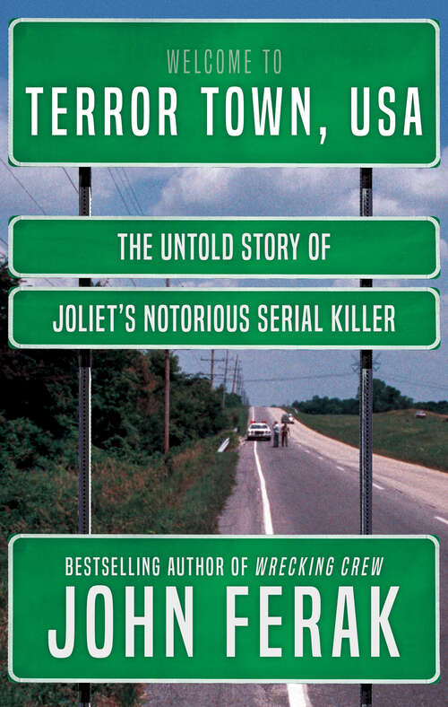 Book cover of Terror Town, USA: The Untold Story of Joliet's Notorious Serial Killer