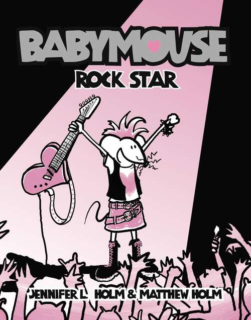 Book cover of Babymouse #4: Rock Star (Babymouse #4)