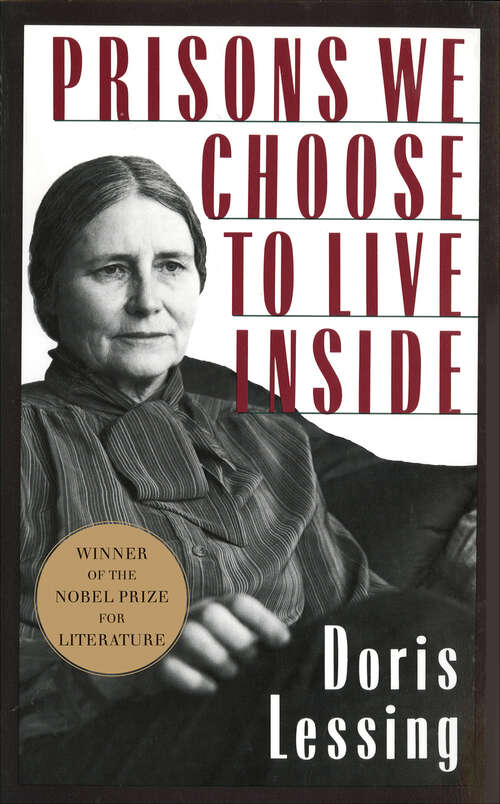 Book cover of Prisons We Choose to Live Inside (Cornelia & Michael Bessie)