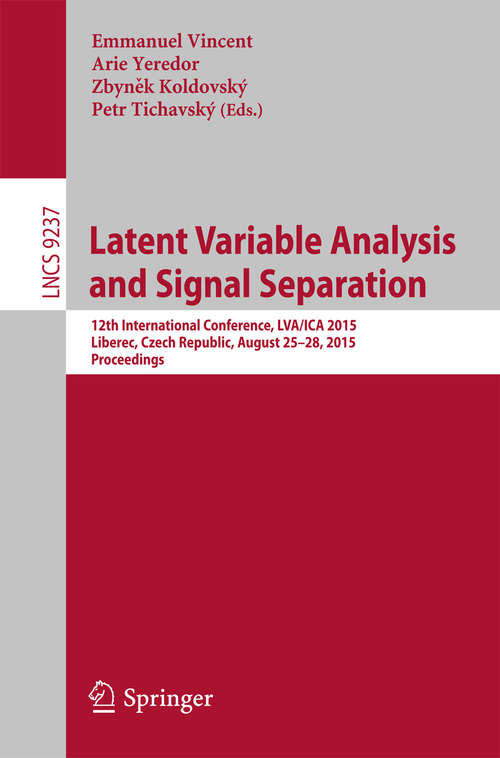 Book cover of Latent Variable Analysis and Signal Separation