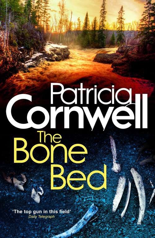 Book cover of The Bone Bed (Kay Scarpetta #20)