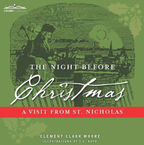 Book cover of The Night Before Christmas: A Visit from St. Nicholas (Magic Windows Ser.)