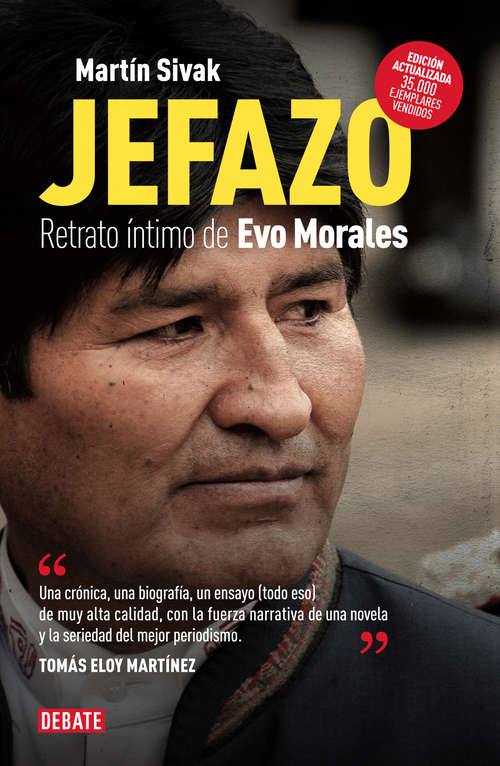 Book cover of Jefazo: Retrato íntimo de Evo Morales