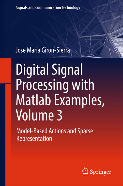 Book cover of Digital Signal Processing with Matlab Examples, Volume 3