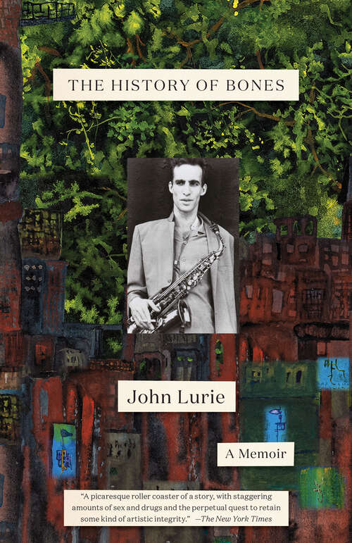 Book cover of The History of Bones: A Memoir