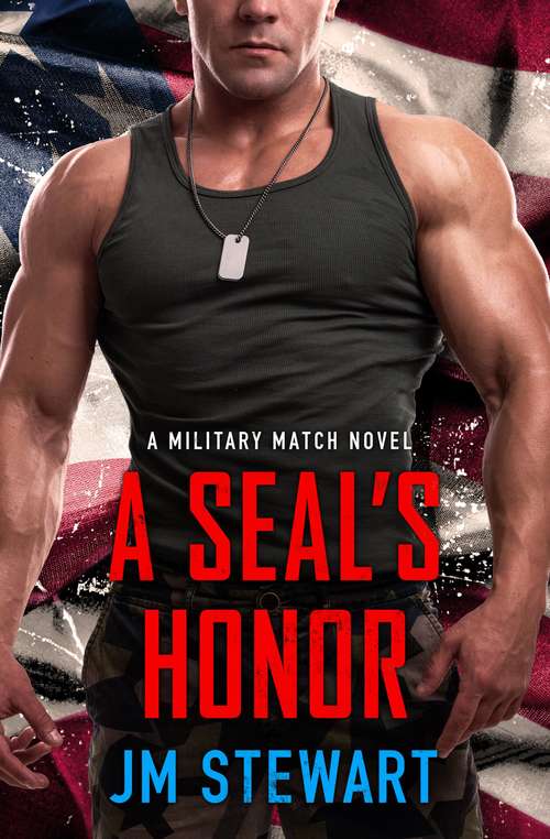 A SEAL's Honor (Military Match #3)