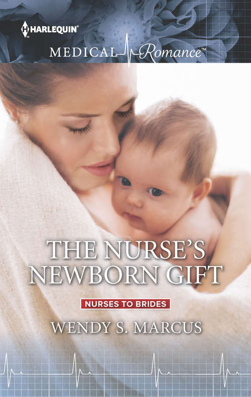 The Nurse's Newborn Gift