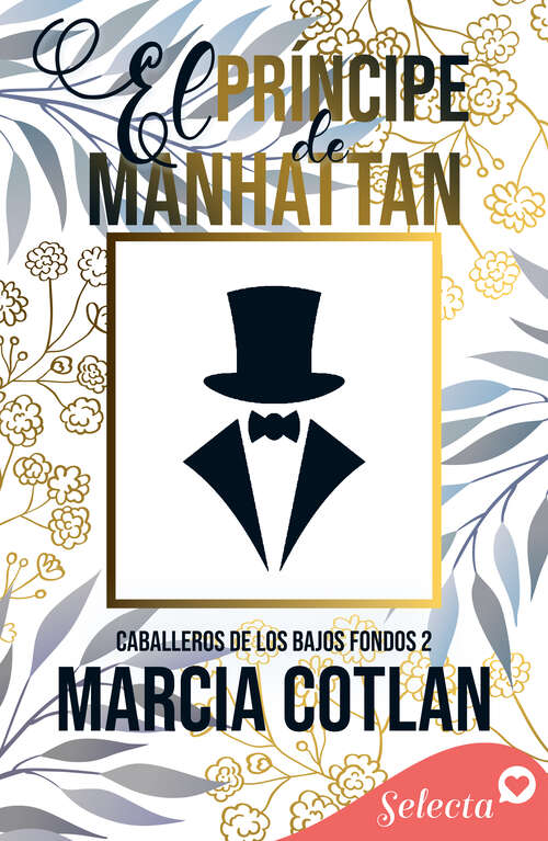 Book cover of El príncipe de Manhattan (Caballeros de los bajos fondos: Volumen 2)