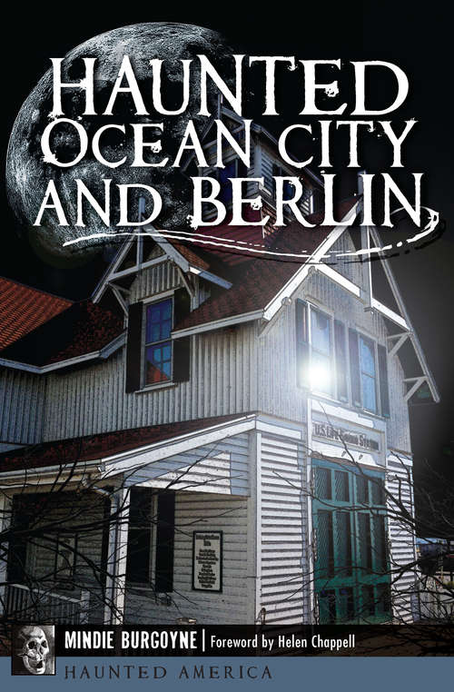 Book cover of Haunted Ocean City and Berlin (Haunted America)