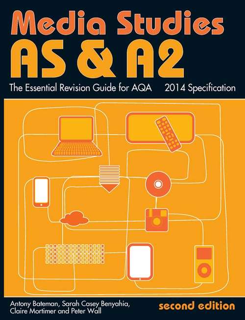AS & A2 Media Studies: The Essential Revision Guide For Aqa (Essentials)