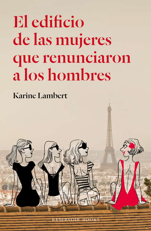 Book cover of El edificio de las mujeres que renunciaron a los hombres