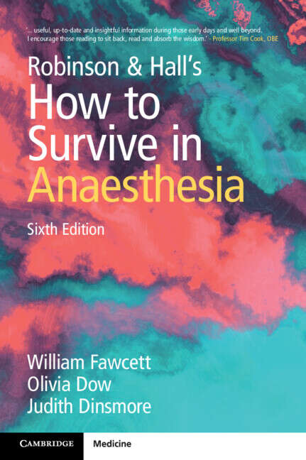 Book cover of Robinson and Hall's How to Survive in Anaesthesia (6)