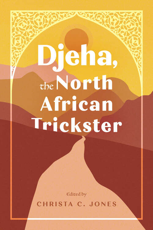 Book cover of Djeha, the North African Trickster (EPUB Single)
