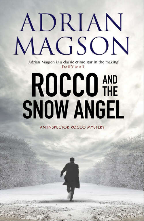 Book cover of Rocco and the Snow Angel: An Inspector Rocco Mystery