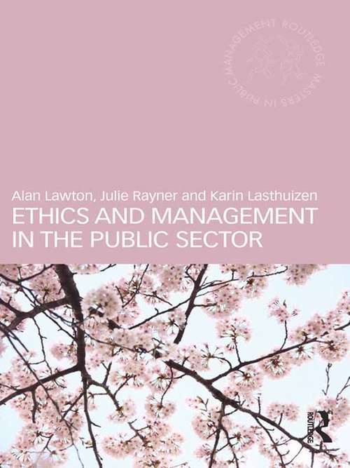 Ethics and Management in the Public Sector (Masters in Public Management)