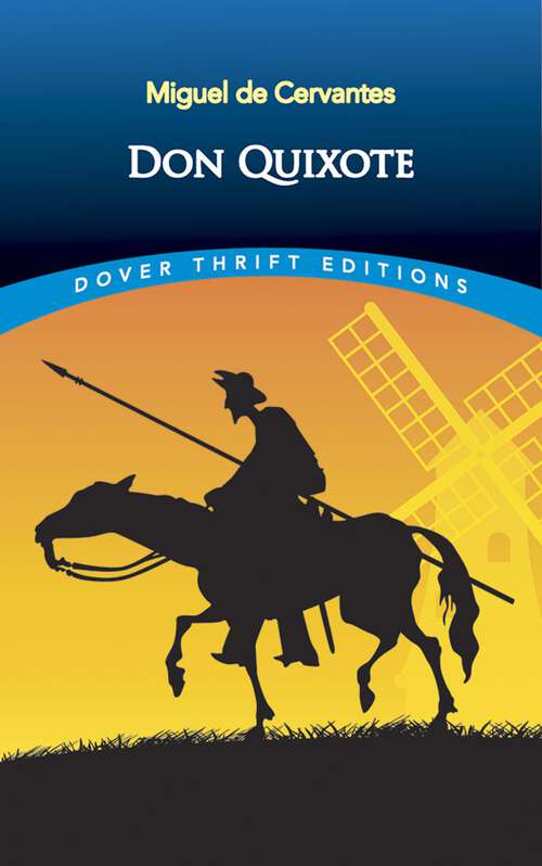 Don Quixote: In English Translation, With Active Table of Contents (Dover Thrift Editions)
