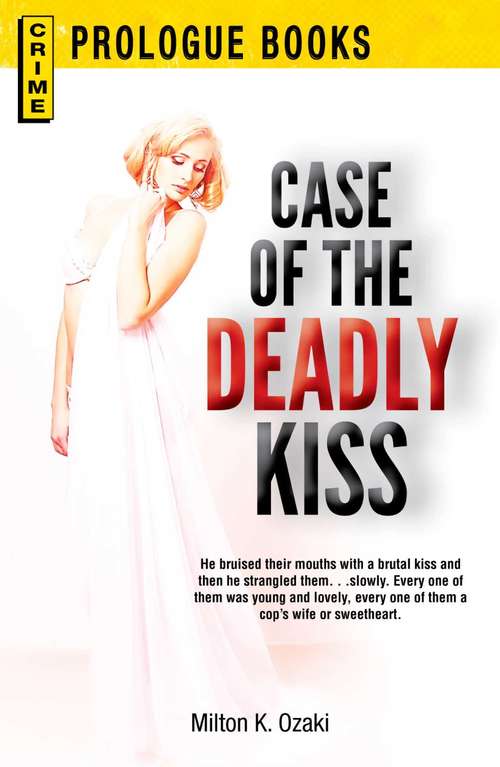 Book cover of Case of the Deadly Kiss