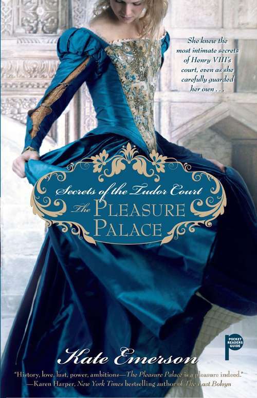 Book cover of The Pleasure Palace (Secrets of the Tudor Court #1)