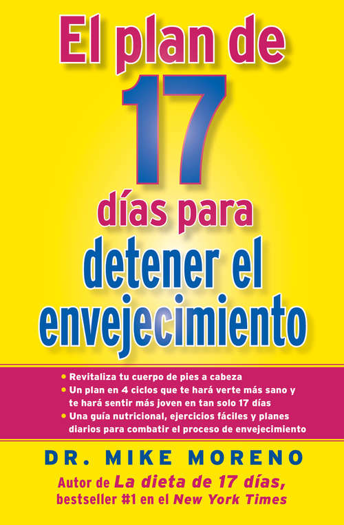 Book cover of El Plan de 17 dias para detener el envejecimiento