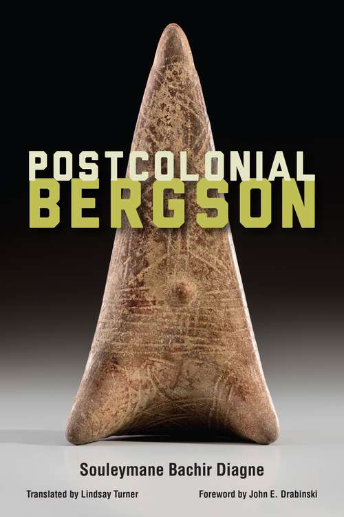 Book cover of Postcolonial Bergson (1)