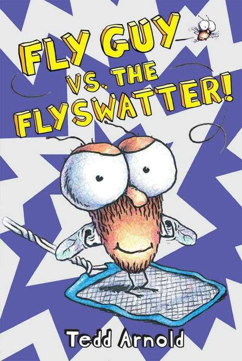 Book cover of Fly Guy Vs. The Flyswatter (Fly Guy #10)