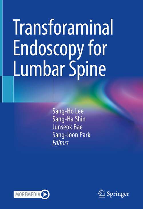 Book cover of Transforaminal Endoscopy for Lumbar Spine (1st ed. 2023)