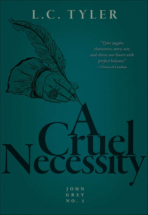 Book cover of A Cruel Necessity (The John Grey Mysteries #1)