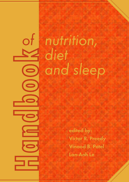 Handbook of nutrition, diet and sleep