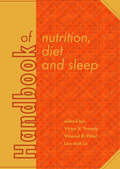 Handbook of nutrition, diet and sleep