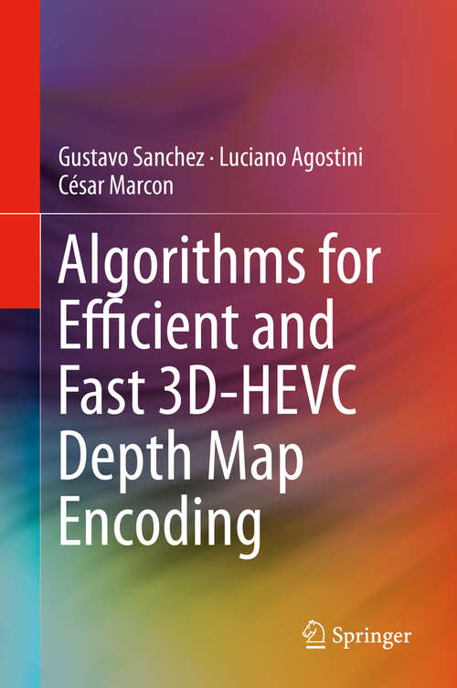 Book cover of Algorithms for Efficient and Fast 3D-HEVC Depth Map Encoding (1st ed. 2020)