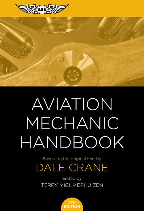Book cover of Aviation Mechanic Handbook (Seventh Edition)